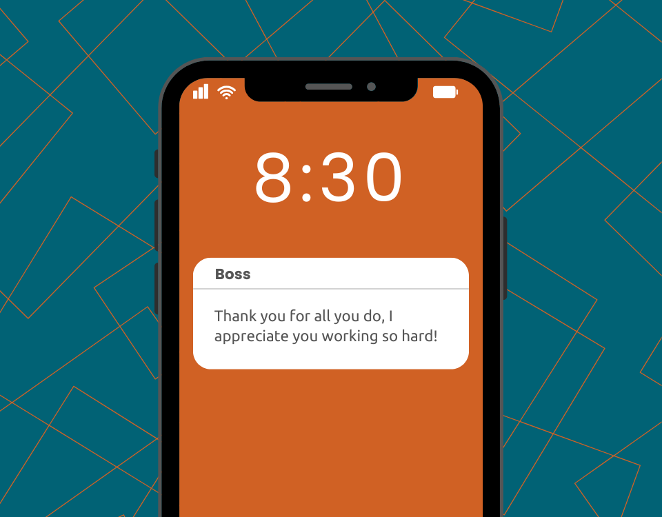 Smartphone displaying a message from a boss thanking an employee for their hard work, symbolizing workplace appreciation and employee recognition.